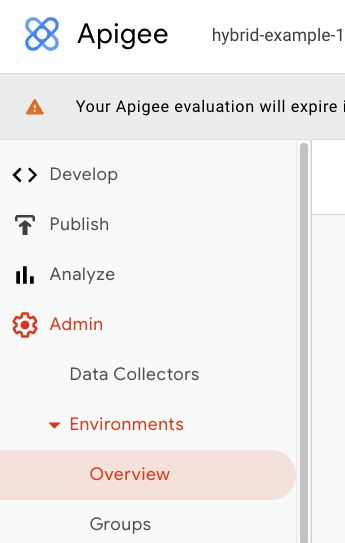 “管理”“环境”“概览”选项 “Apigee 界面”菜单(其中显示了展开的“管理”“环境”和“概览”选项)