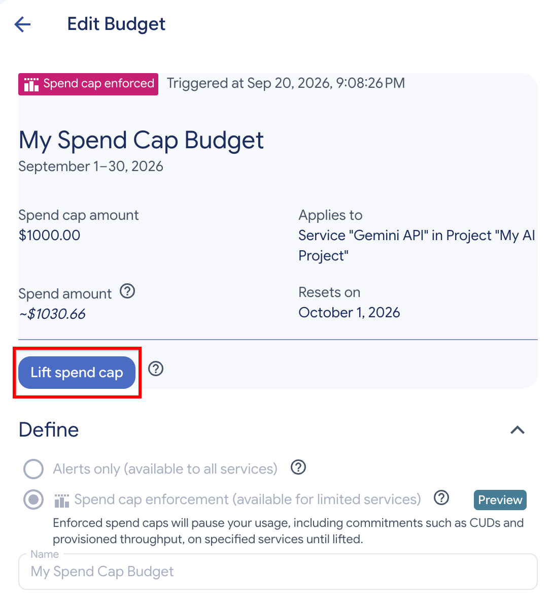 Edit a budget to lift an enforced spend cap.
