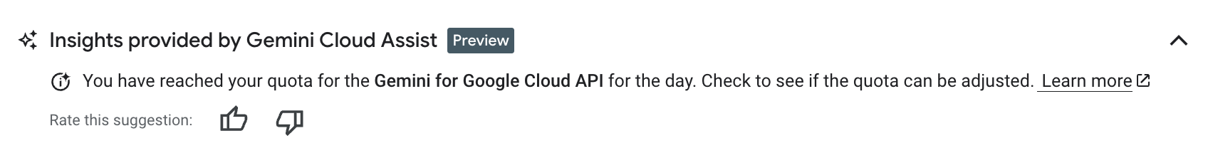 Gemini Cloud Assist API 已达到 Gemini 项目的每日 token 配额上限。