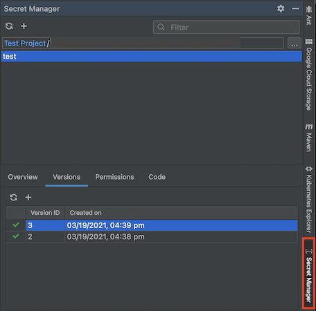 右側邊欄中醒目顯示 Cloud Code 的 Secret Manager 分頁，並開啟 Secret Manager 面板，列出三個密鑰，以及底部窗格中列出的密鑰「test」版本詳細資料