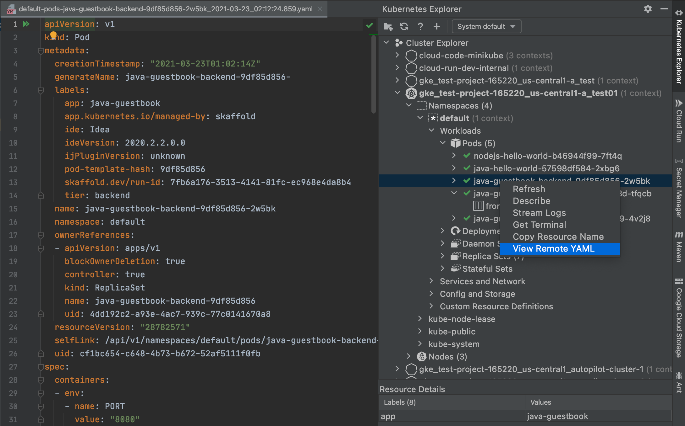 在 Kubernetes 探索器中,對 Pod 的標籤按一下滑鼠右鍵,然後選擇「View Remote YAML」(查看遠端 YAML),即可查看 Pod 的 YAML