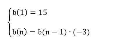 数学序列 b 的图片。b(1) = 15，b(n) = b(n-1) * (-3)。