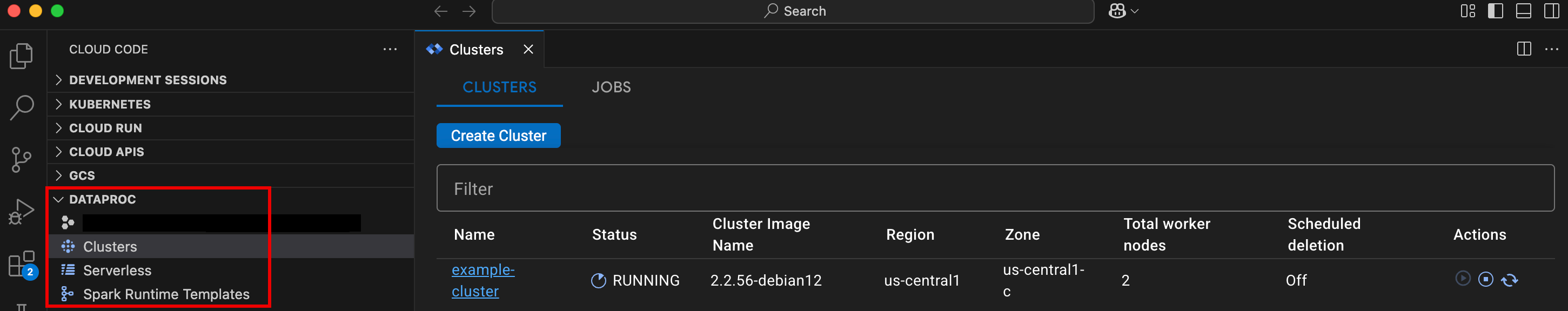 VS Code 控制台中列出的 Dataproc 资源。